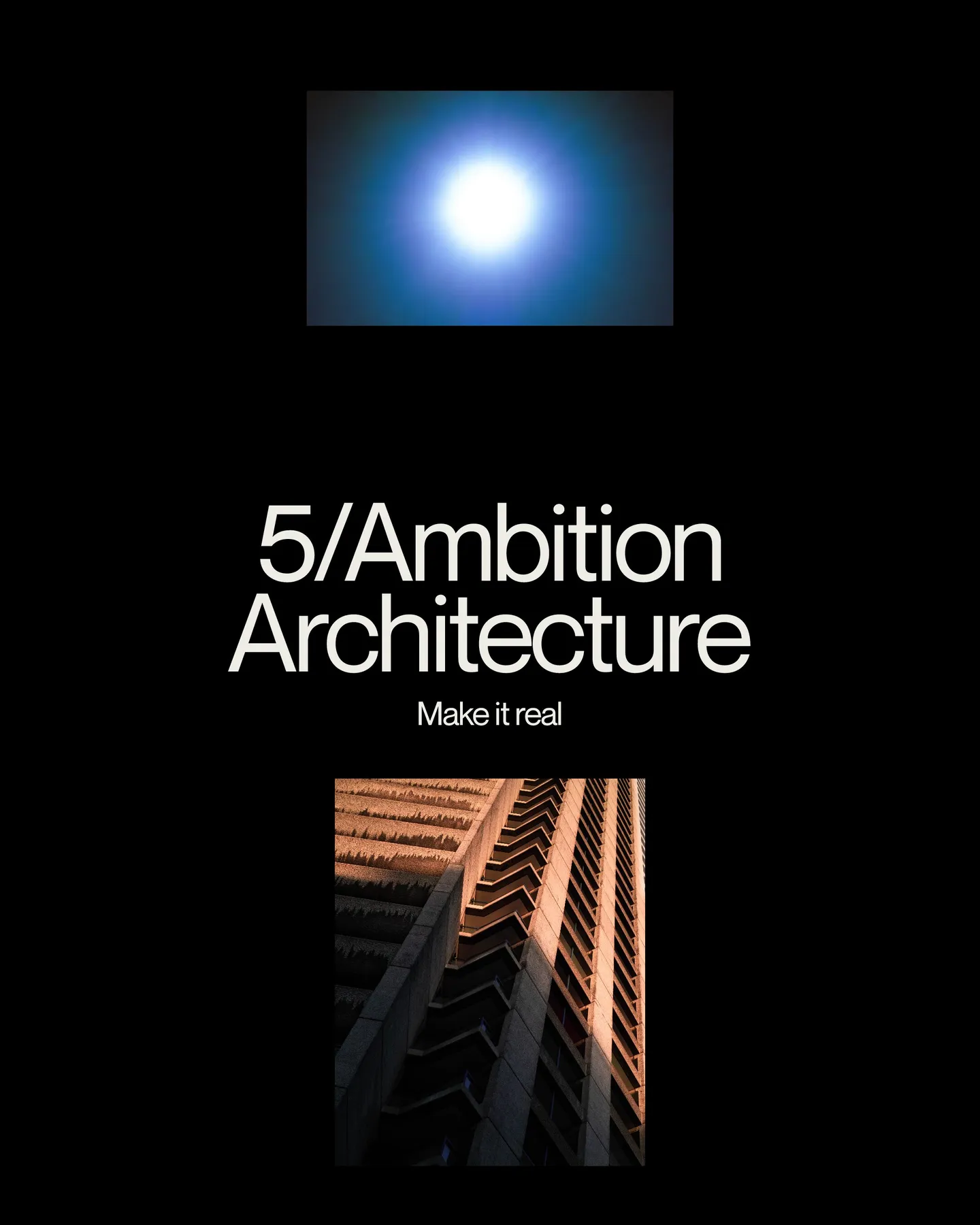 Page 25 of 29. 5/Ambition Architecture Make it real